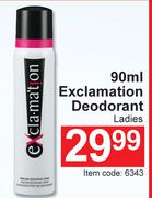 Exclamation Deodorant Ladies-90ml