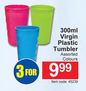 Virgin Plastic Tumbler Assorted Colours-For 3 x 300ml