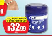 Isoplus Hairline & Edge Holding Gel-225g