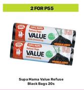 Supa Mama Value Refuse Black Bags-For 2 x 20s