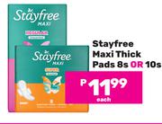 Stayfree Maxi Thick Pads-8s Or 10s