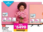 TCL 58" UHD 4K Google TV