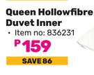 Always Home Queen Hollowfibre Duvet Inner