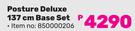 Posture Deluxe 137cm Base Set