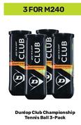 Dunlop Club Championship Tennis Ball 3 Pack-For 3