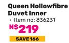 Always Home Queen Hollow Fibre Duvet Inner