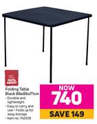 Out & About Folding Table Black 86x86x71cm