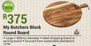 My Butchers Block Round Board