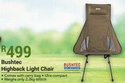 Bushtec High Back Light Chair