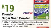 Powafix Sugar Soap Powder-500g