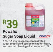 Powafix 1Ltr Sugar Soap Liquid