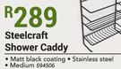 Steelcraft Shower Caddy
