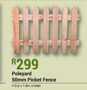 Poleyard 50mm Picket Fence-0.6 x 1.8m