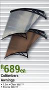 Coltimbers Awnings 1.5m In Clear/Bronze-Each