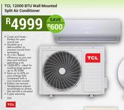 TCL 12000 BTU Wall Mounted Split Air Conditioner