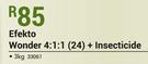 Efekto Wonder 4:1:1 (24) + Insecticide-3Kg