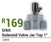 Orbit Solenoid Valve Jar Top 1"