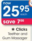 Clicks Teether And Gum Massager-Each