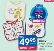 Clicks 3-Pack Rocket Or Bear Printed Bib Set-Per Set