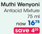 Muthi Wenyoni Antacid Mixture-75ml