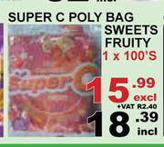 Super C Poly Bag Sweets Fruity-1 x 100's
