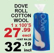 Dove Roll Cotton Wool-1 x 100's