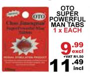 OTO Super Powerful Man Tabs-1 x Each