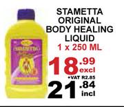 Stametta Original Body Healing Liquid-1 x 250ml