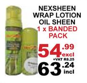 Nexsheen Wrap Lotion Oil Sheen Banded Pack