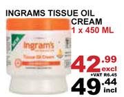 Ingrams Tissue Oil Cream-450ml