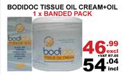 Bodidoc Tissue Oil Cream + Oil Banded Pack