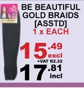 Be Beautiful Gold Braids Assorted-Each