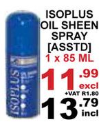 Isoplus Oil Sheen Spray Assorted-85ml
