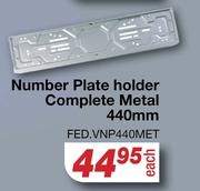 Number Plate Holder Complete Metal 440mm FED.VNP440MET