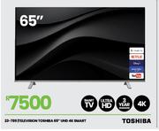 Toshiba 65" UHD 4K Smart Television