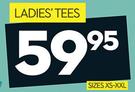 Ladies Tees Sizes XS-XXL