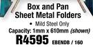 MacAfric Box And Pan Sheet Metal Folder EBENDB/160
