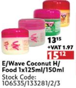 E/Wave Coconut H/Food-1 x 125ml/150ml