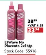 Easy Wave No Placenta-2 x 1b/p