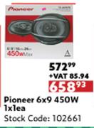 Pioneer 6 x 9 450W-1 x 1 Each