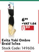 Evita Yaki Ombre Braid-1 x 1 Each