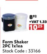 Form Shaker 2 Pc-1 x 1 Each