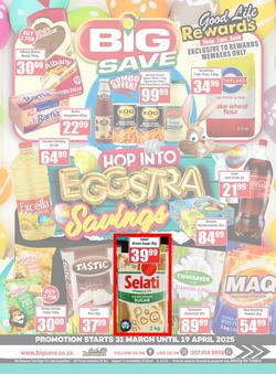 Big Save Cash And Carry : Hop Into Eggstra Savings (31 March - 19 April 2025), page 1
