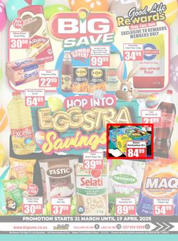 Big Save Cash And Carry : Hop Into Eggstra Savings (31 March - 19 April 2025), page 1