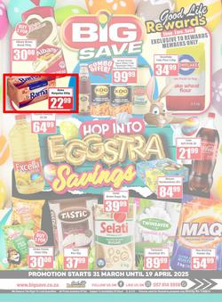 Big Save Cash And Carry : Hop Into Eggstra Savings (31 March - 19 April 2025), page 1