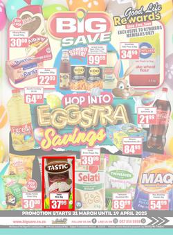 Big Save Cash And Carry : Hop Into Eggstra Savings (31 March - 19 April 2025), page 1