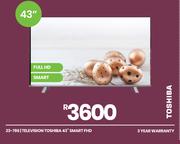Toshiba 43" Smart FHD Television 23-786