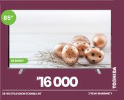 Toshiba 85" 4K Smart Television 23-812