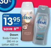 Dawn Body Cream-280ml Or Lotion-400ml
