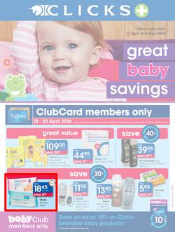 Clicks : Great Baby Savings (12 Apr - 8 May 2016), page 1